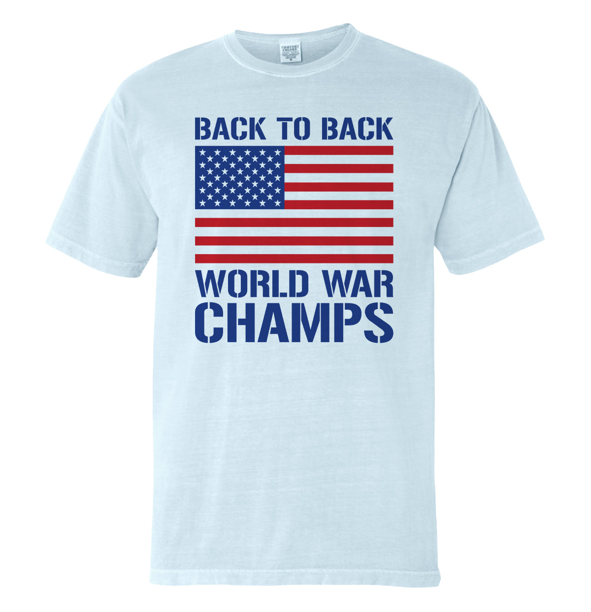 Back to Back World War Champs (Front)-Miller Ranch TX