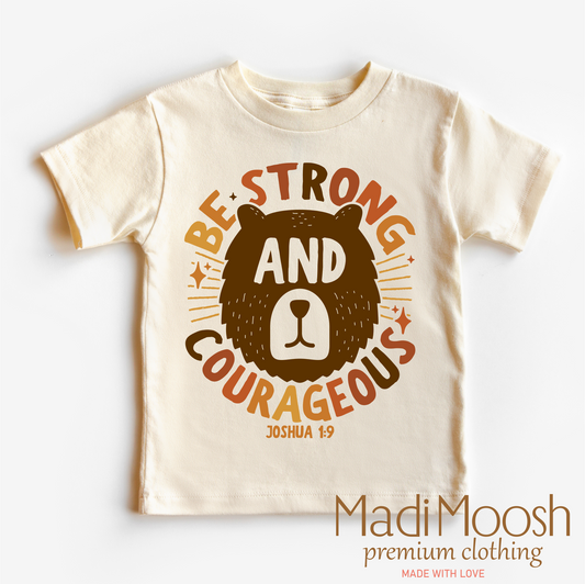 Be Strong And Courageous Joshua 1:9 Shirt - Christian Tee-Miller Ranch TX