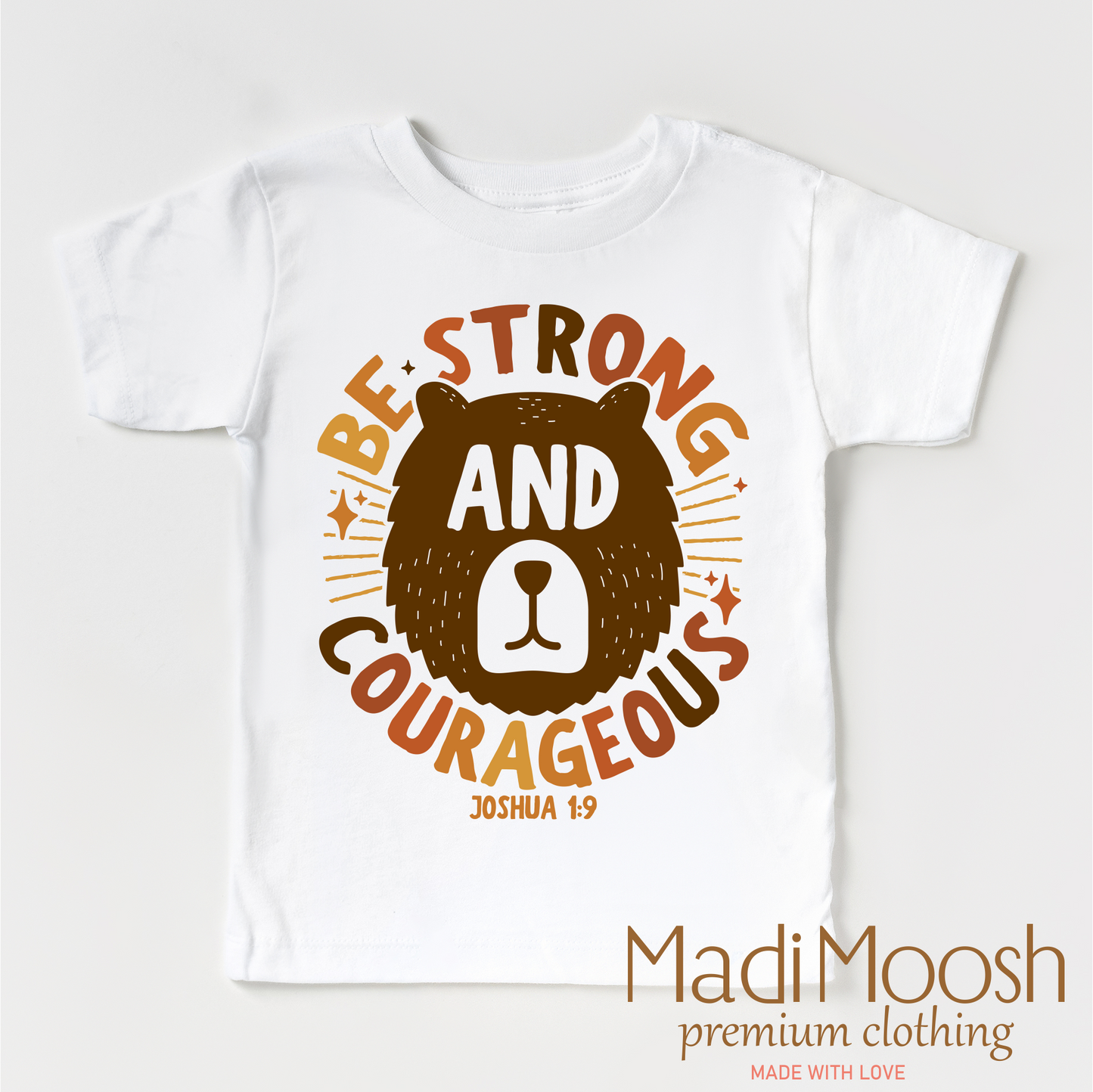 Be Strong And Courageous Joshua 1:9 Shirt - Christian Tee-Miller Ranch TX