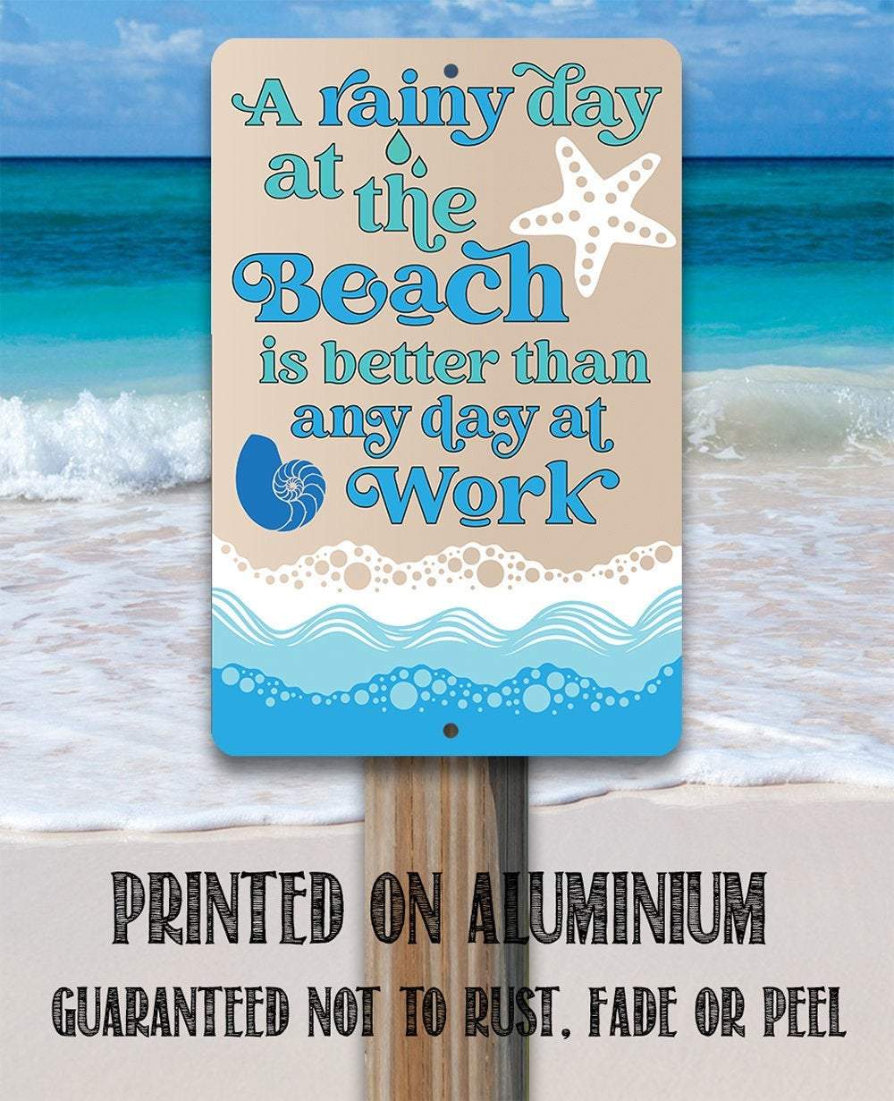 A Rainy Day At The Beach - Metal Sign-Miller Ranch TX